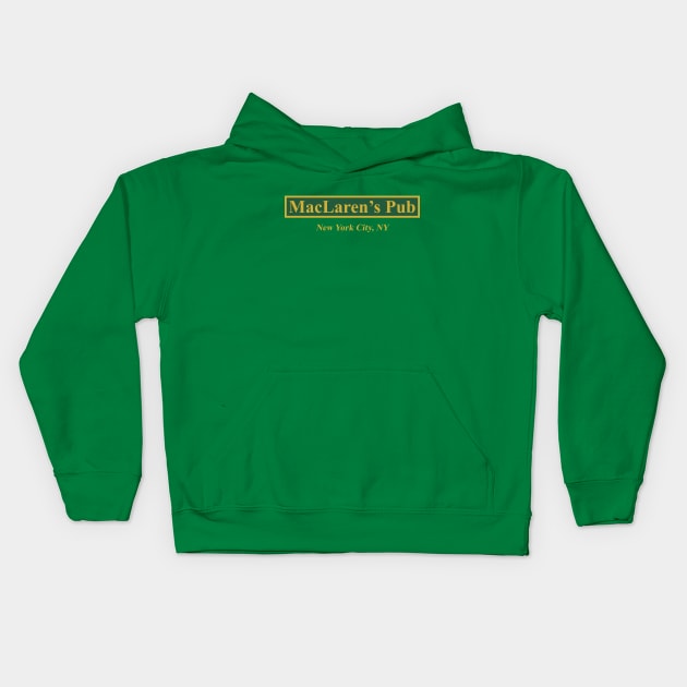 MacLaren's Pub Kids Hoodie by fandemonium